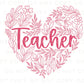 DTF Transfers, Ready to Press, T-shirt Transfers, Heat Transfer, Direct to Film, Valentine’s Day, Preschool, Gift, Teacher Floral Heart