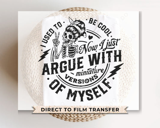 Mother's Day DTF Transfers, Ready to Press, T-shirt Transfers, Heat Transfer, Direct to Film, Motherhood, Skeleton, Skull, I Used To Be Cool