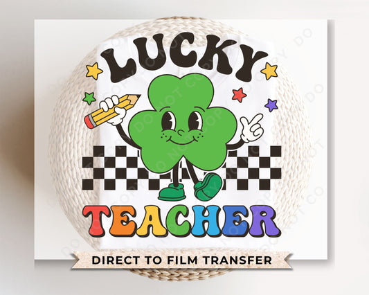 DTF Transfers, Ready to Press, T-shirt Transfers, Heat Transfer, Direct to Film, St Patrick’s Day, Shamrock, Retro, Clove, Lucky Teacher