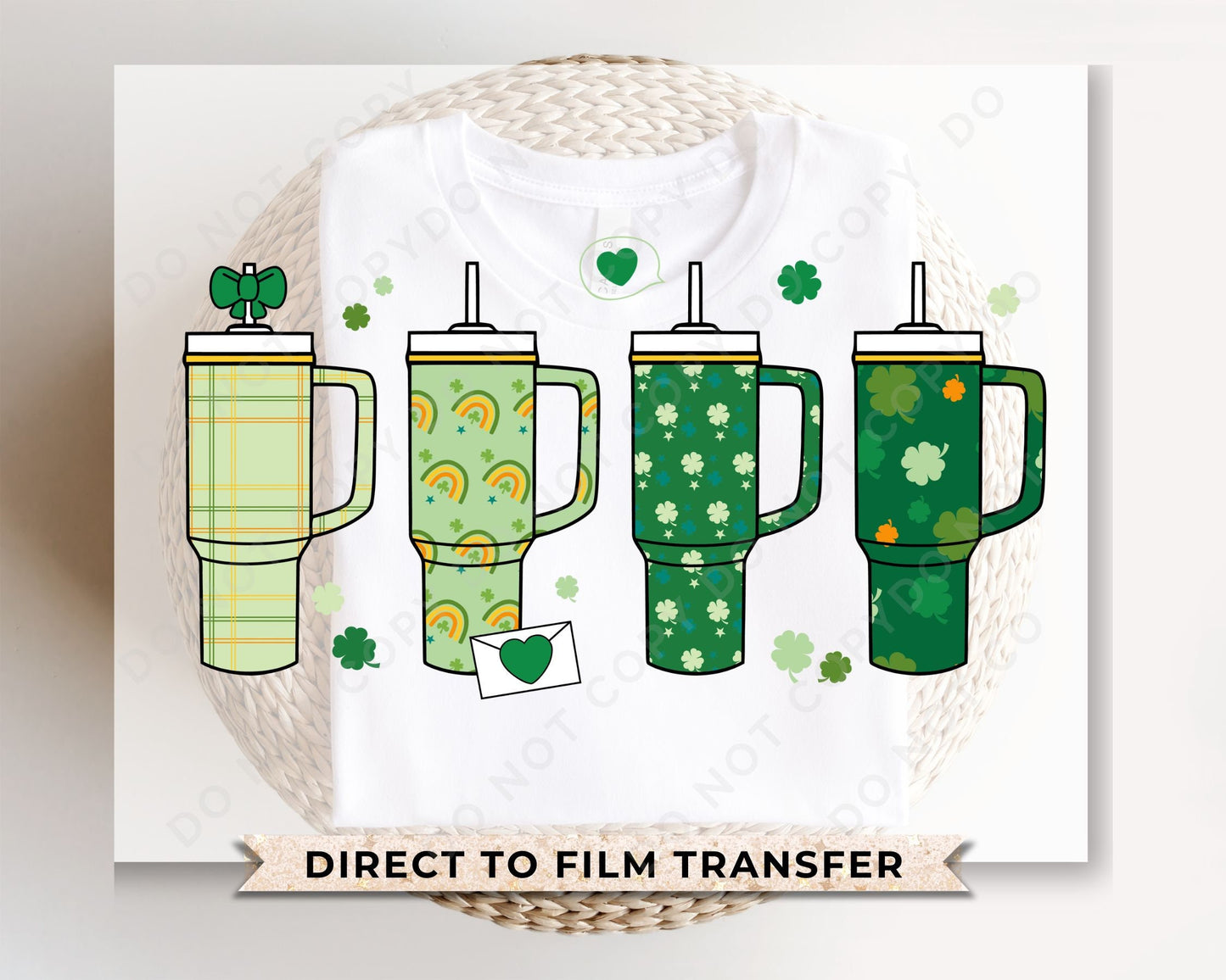 DTF Transfers, Ready to Press, T-shirt Transfers, Heat Transfer, Direct to Film, Cold Peel, Tumbler, Patties, St Patrick's Day Cup Obsession