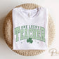 DTF Transfers, Ready to Press, T-shirt Transfers, Heat Transfer, Direct to Film, St Patrick’s Day, Shamrock, Clover, One Lucky Teacher