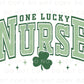 DTF Transfers, Ready to Press, T-shirt Transfers, Heat Transfer, Direct to Film, St Patrick’s Day, Shamrock, Clover, One Lucky Nurse