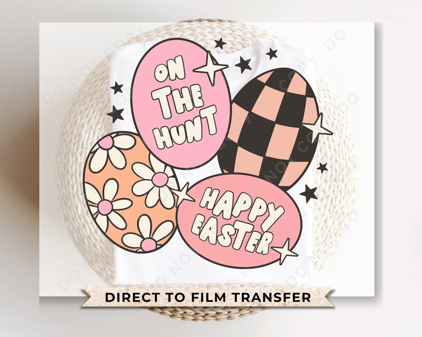 Easter DTF Transfers, Ready to Press, T-shirt Transfers, Heat Transfer, Direct to Film, Spring, Sunday, Retro, Groovy, On The Hunt Eggs