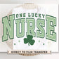 DTF Transfers, Ready to Press, T-shirt Transfers, Heat Transfer, Direct to Film, St Patrick’s Day, Shamrock, Clover, One Lucky Nurse