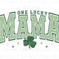 DTF Transfers, Ready to Press, T-shirt Transfers, Heat Transfer, Direct to Film, St Patrick’s Day, Shamrock, Clover, Mom, One Lucky Mama
