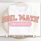 Girl Math University DTF Transfers, Ready to Press, T-shirt Transfers, Heat Transfer, Direct to Film, Cold Peel, Shopping, Funny, Trendy