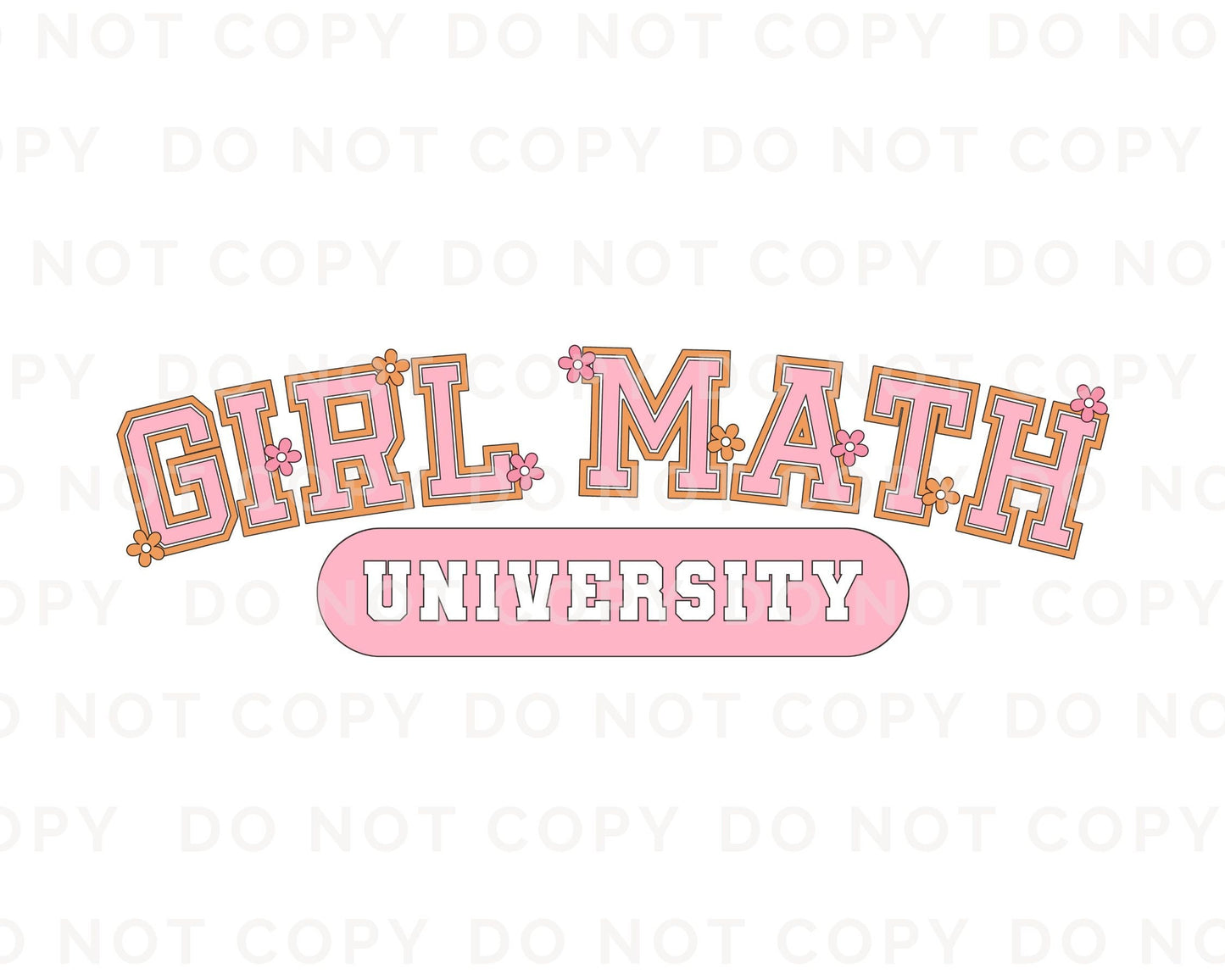 Girl Math University DTF Transfers, Ready to Press, T-shirt Transfers, Heat Transfer, Direct to Film, Cold Peel, Shopping, Funny, Trendy