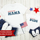 4th of July DTF Transfers, Ready to Press, T-shirt Transfers, Heat Transfer, Direct to Film, USA, Holiday, Family, Matching, American Mama