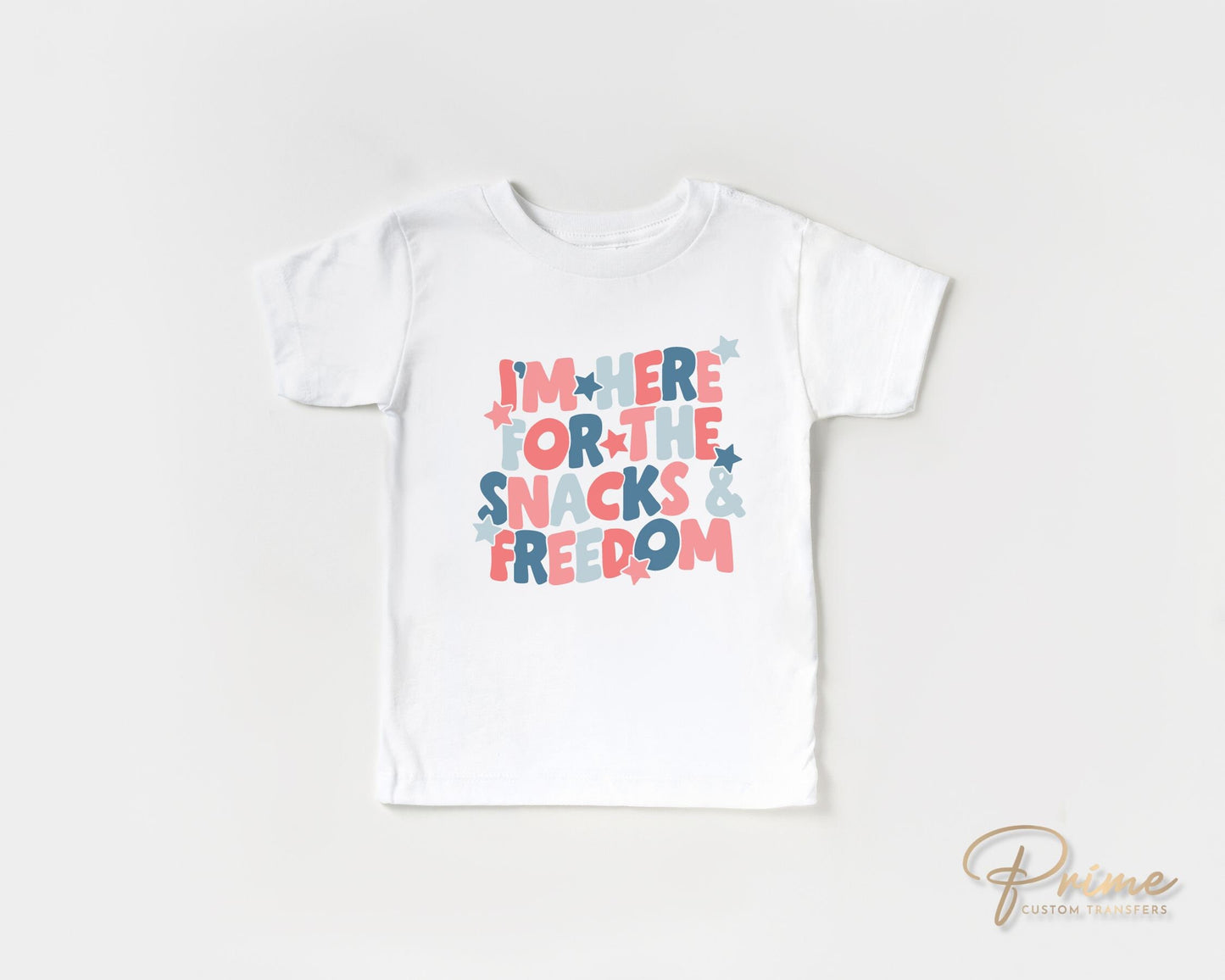 4th of July DTF Transfers, Ready to Press, T-shirt Transfers, Heat Transfer, Direct to Film, USA, Funny, I'm Here For The Snacks and Freedom