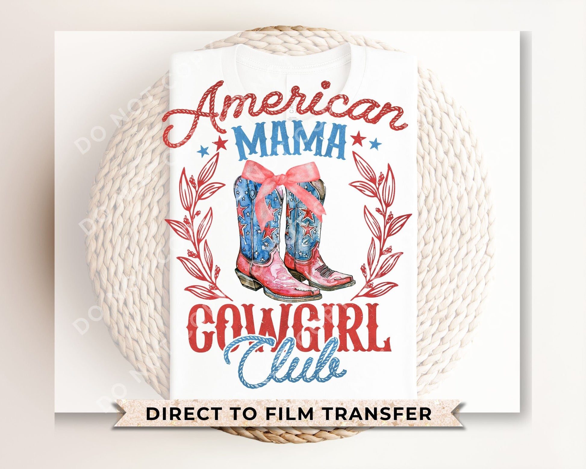 4th of July DTF Transfers, Ready to Press, T-shirt Transfers, Heat Transfer, Direct to Film, USA, Holiday, American Mama, Coquette Cowgirl