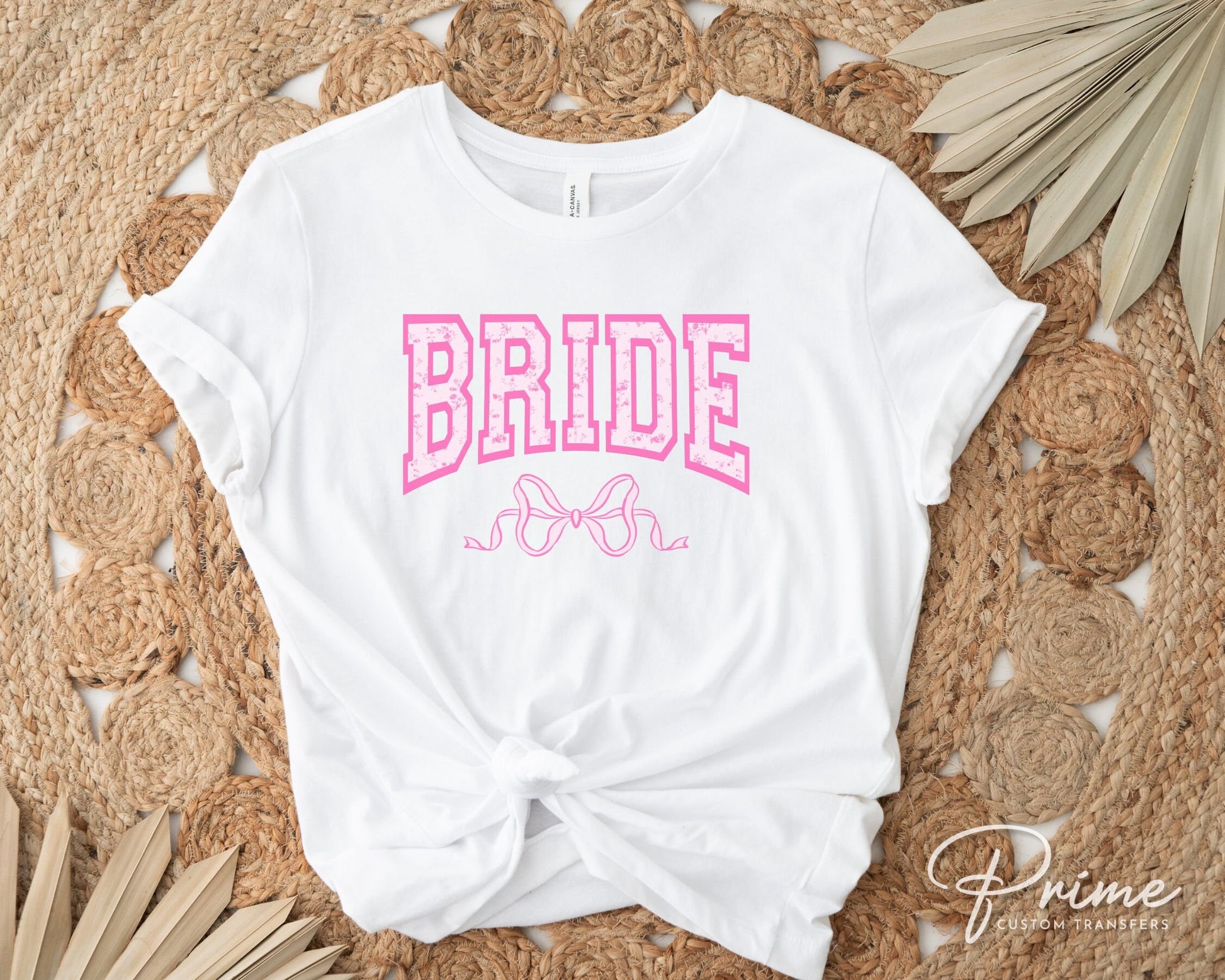 Bride DTF Transfers, Ready to Press, T-shirt Transfers, Heat Transfer, Direct to Film, Wedding, Girlie, Coquette, Bachelorette, Pink Bow