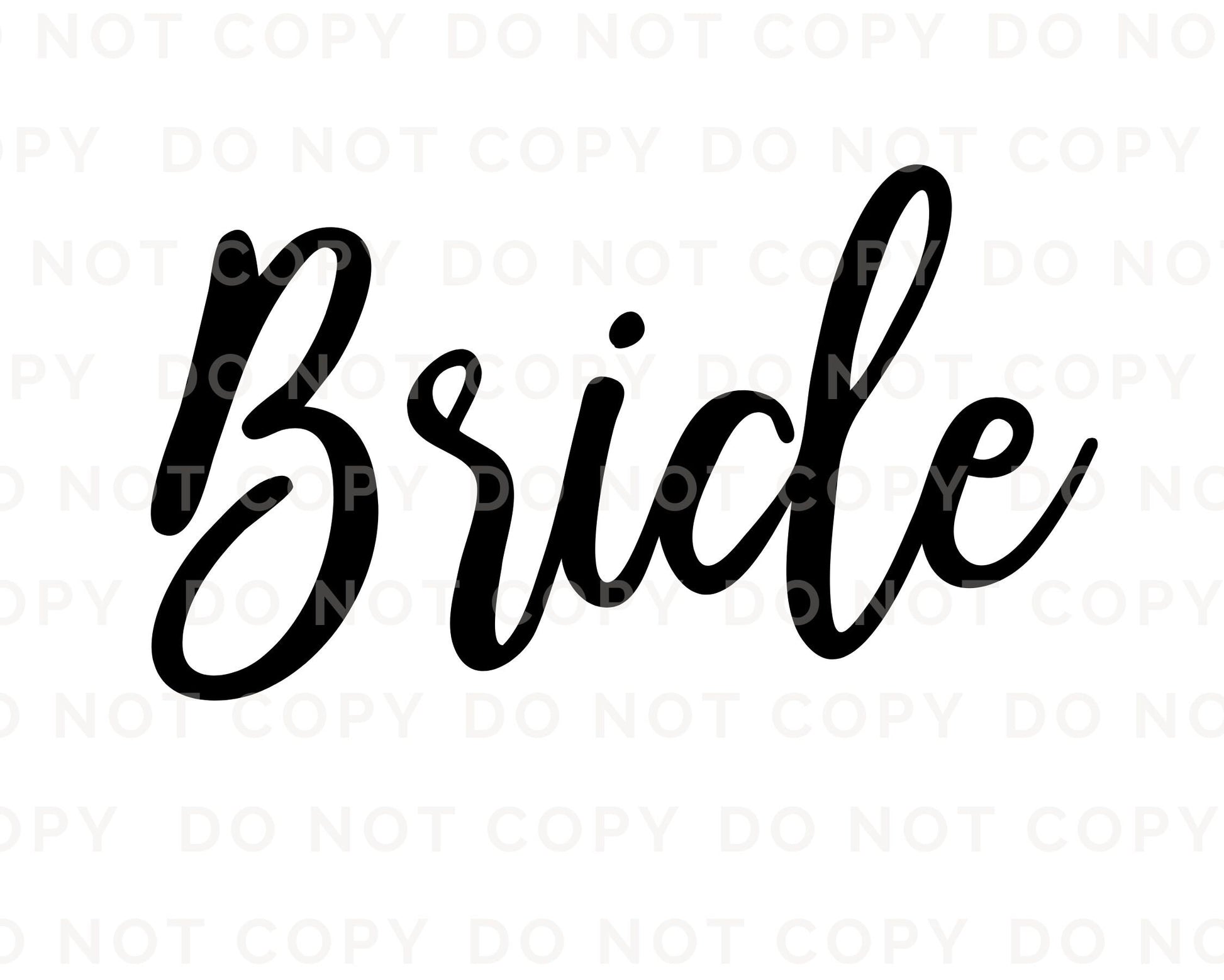 Bride DTF Transfers, Ready to Press, T-shirt Transfers, Heat Transfer, Direct to Film, Wedding, Bachelorette, Bridesmade, Bride