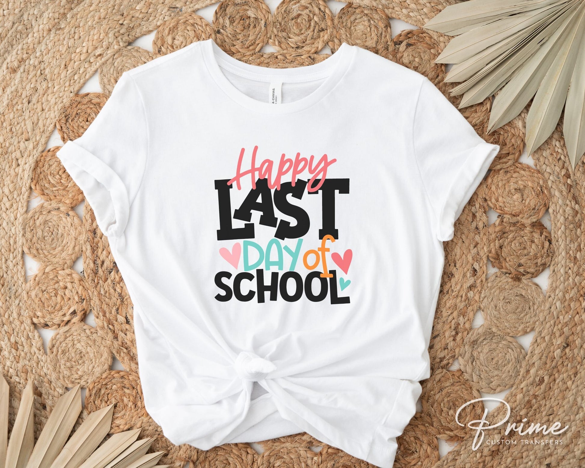 Summer DTF Transfers, Ready to Press, T-shirt Transfers, Heat Transfer, Direct to Film, Teacher, Break, Cute, Happy Last Day of School