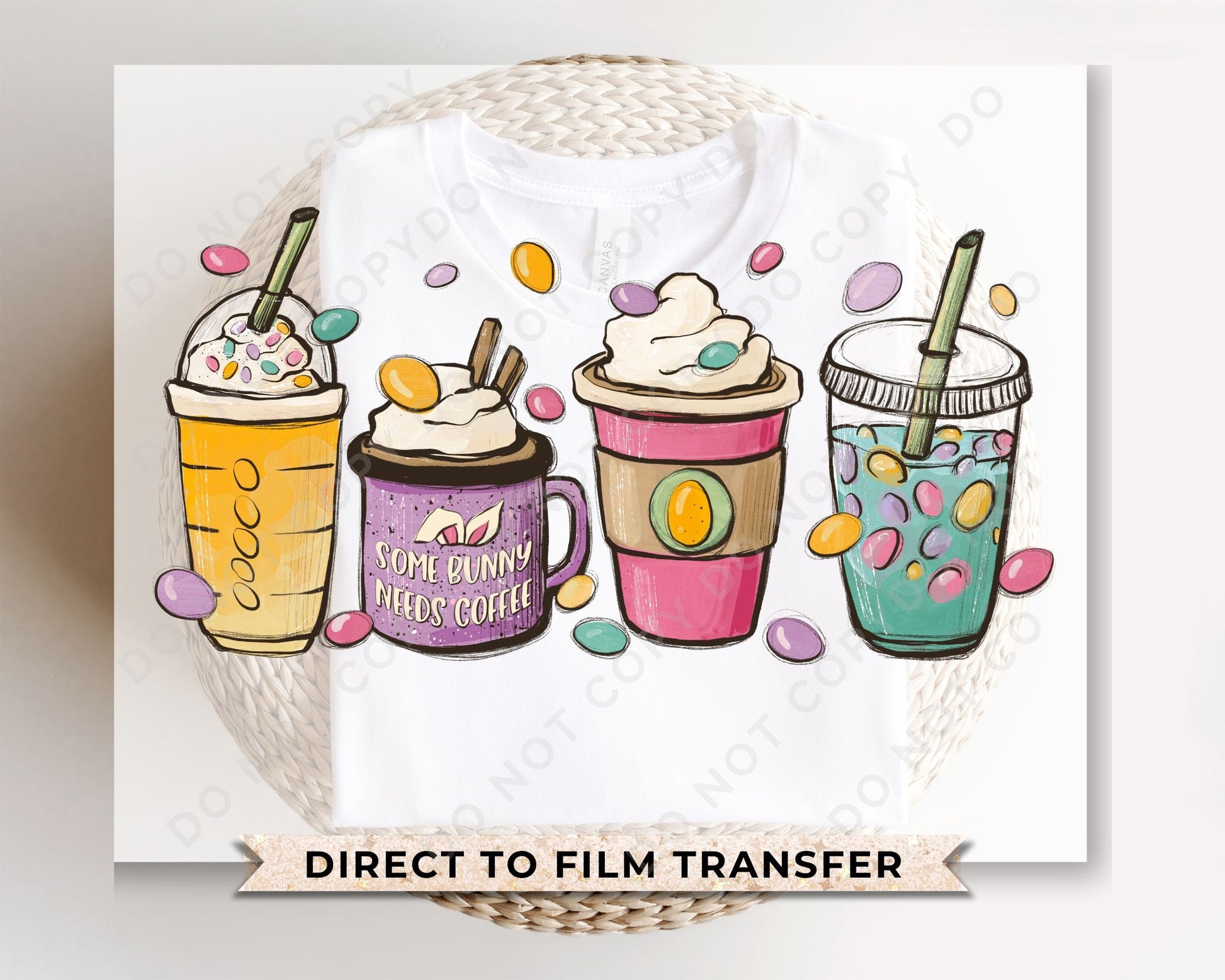 Easter DTF Transfers, Ready to Press, T-shirt Transfers, Heat Transfer, Direct to Film, Spring, Sunday, Candy, Latte, Cups, Easter Coffee