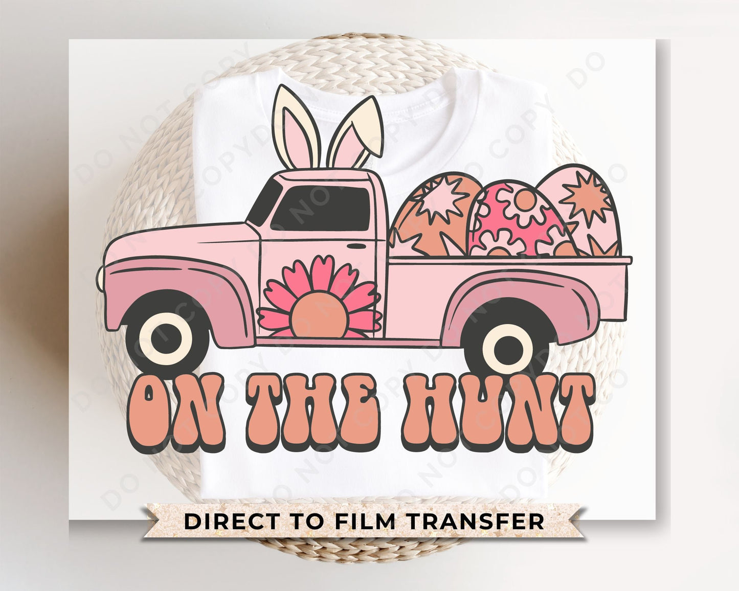 Easter DTF Transfers, Ready to Press, T-shirt Transfers, Heat Transfer, Direct to Film, Spring, Vintage, Girl, Retro Truck, On The Hunt