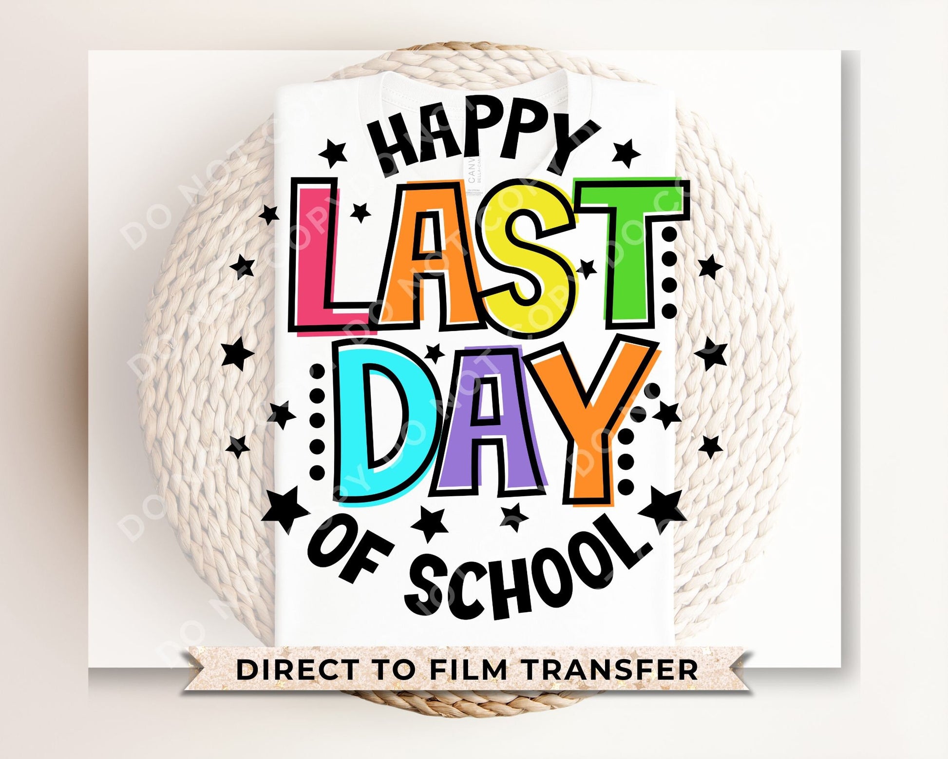 Summer DTF Transfers, Ready to Press, T-shirt Transfers, Heat Transfer, Direct to Film, Cold Peel, Teacher, Break, Last Day of School