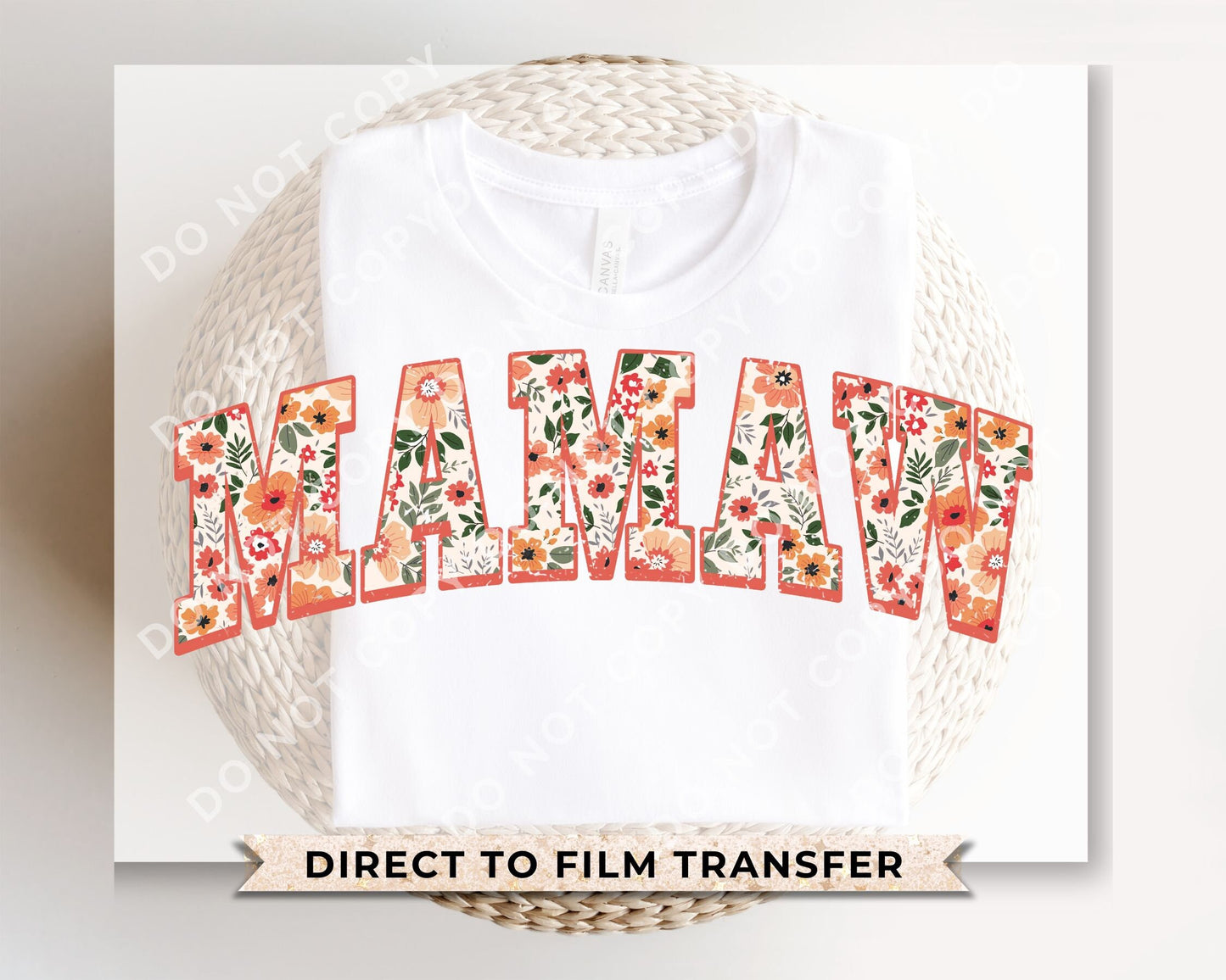 Mother's Day DTF Transfers, Ready to Press, T-shirt Transfers, Heat Transfer, Direct to Film, Grandma, Retro, Boho, Gift, Floral Mamas