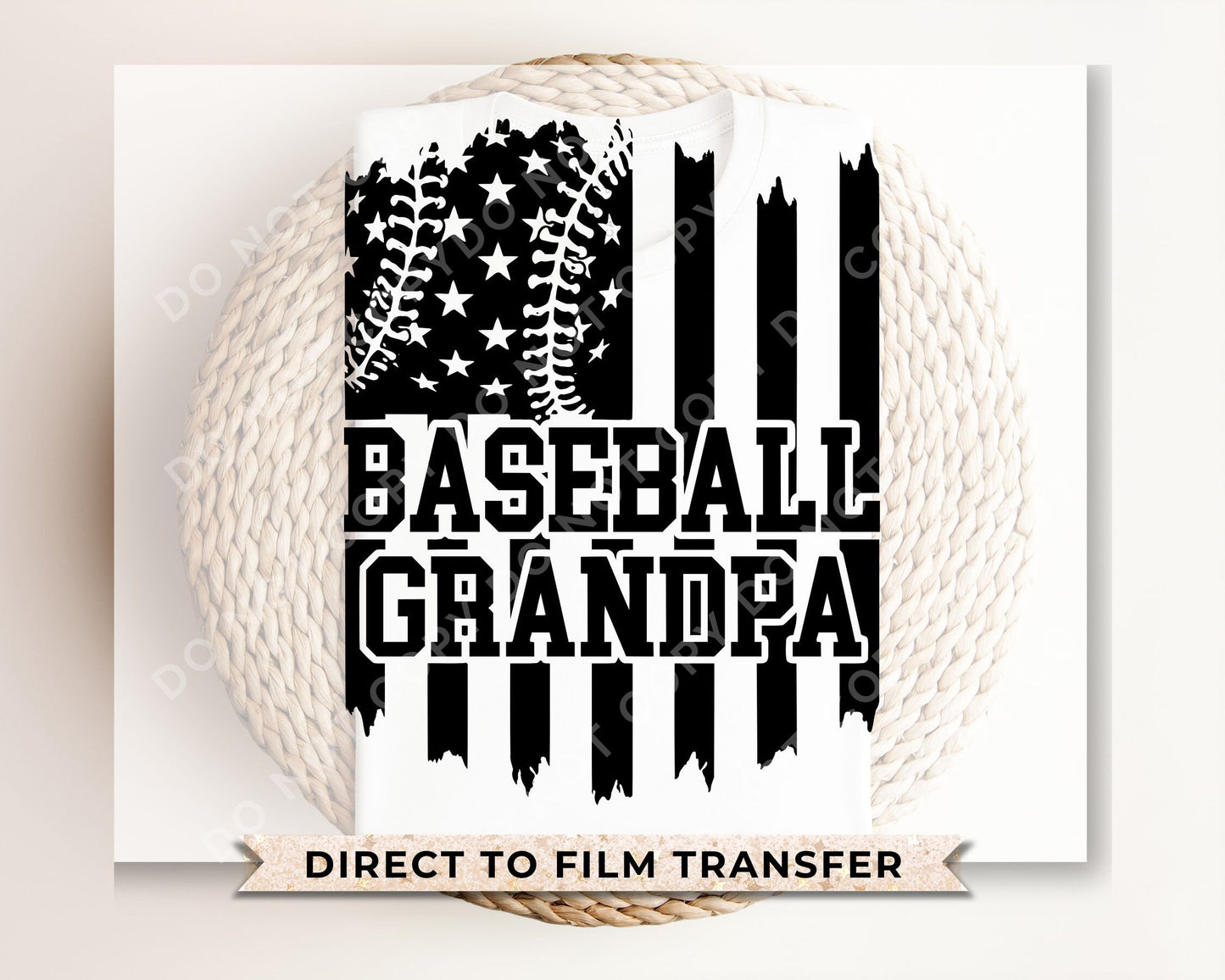 DTF Transfers, Ready to Press, T-shirt Transfers, Heat Transfer, Direct to Film, Flag, Sports, Grandparent, Father's Day, Baseball Grandpa