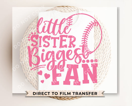 Baseball Sister DTF Transfers, Ready to Press, T-shirt Transfers, Heat Transfer, Direct to Film, Sports, Softball, Little Sis, Biggest Fan