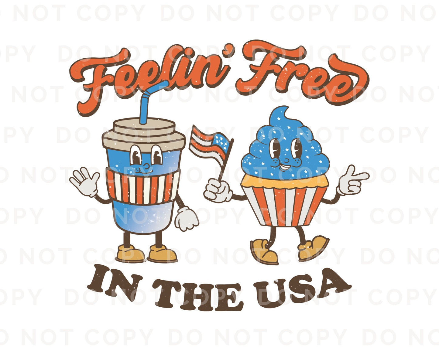 4th of July DTF Transfers, Ready to Press, T-shirt Transfers, Heat Transfer, Direct to Film, USA, Holiday, Retro Feelin' Free in The USA