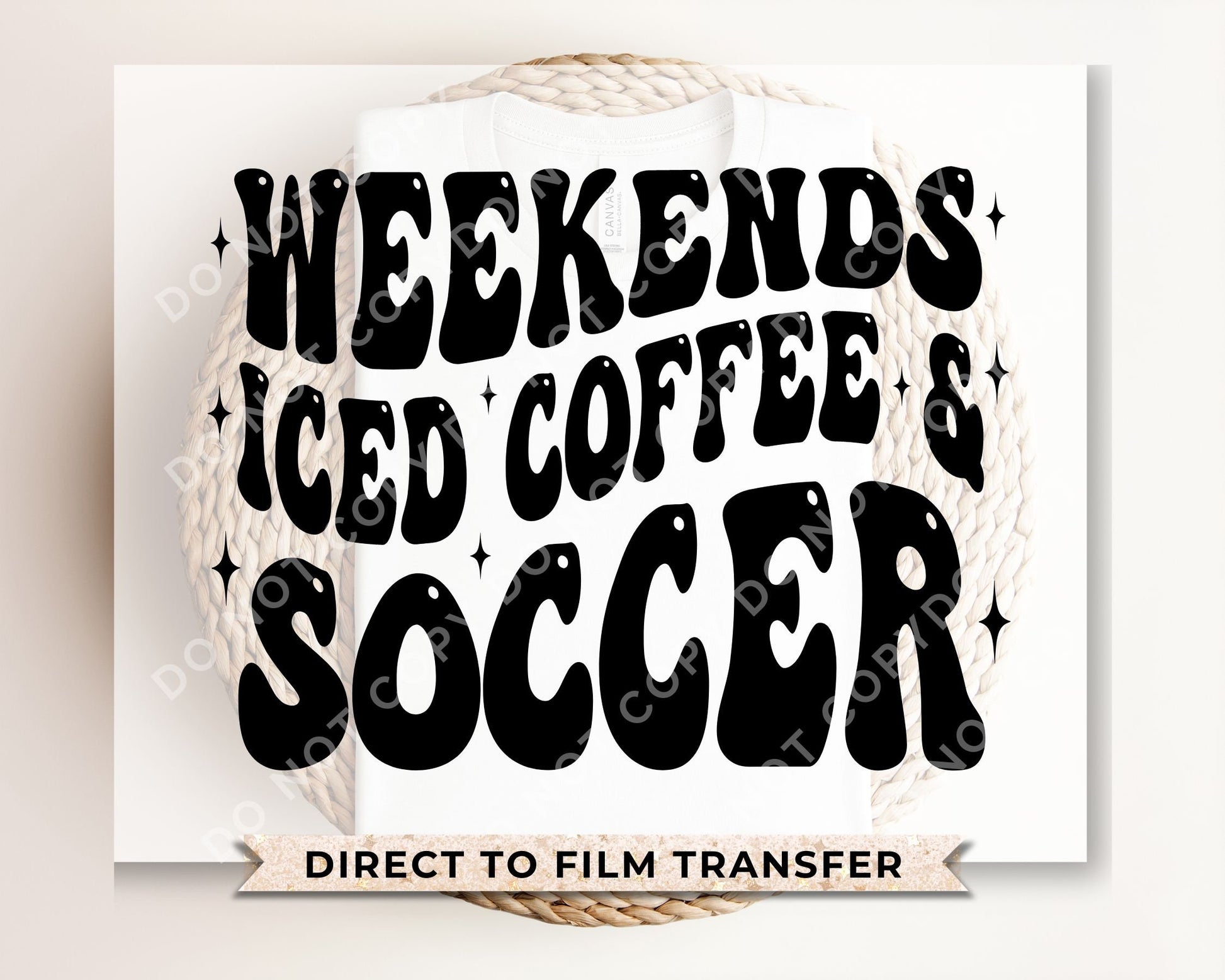 Soccer DTF Transfers, Ready to Press, T-shirt Transfers, Heat Transfer, Custom, Direct to Film, Sports, Mom, Weekends Iced Coffee Soccer