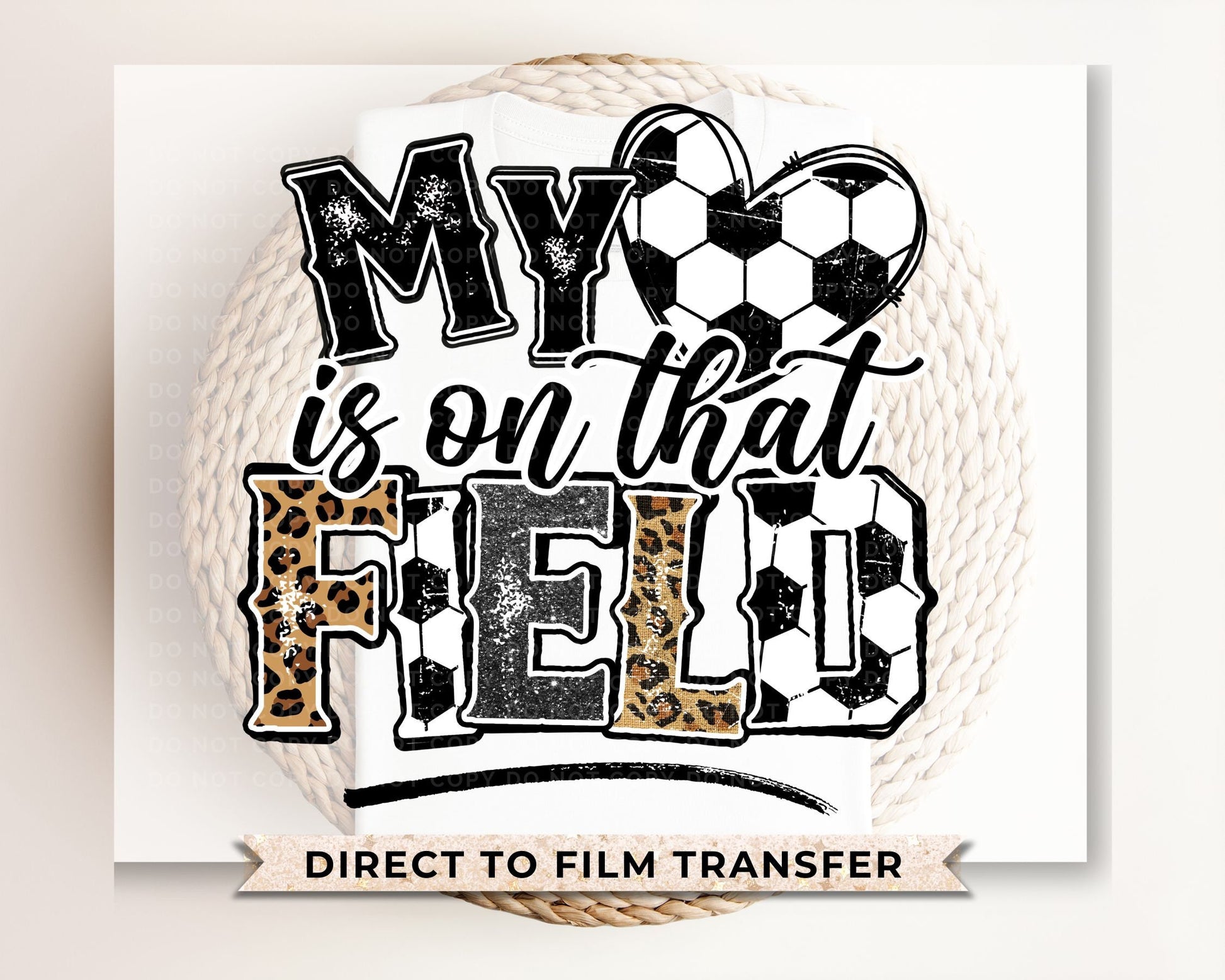 Soccer DTF Transfers, Ready to Press, T-shirt Transfers, Heat Transfer, Direct to Film, Sports, Game Day, Varsity, Leopard, Mom, Mama, Heart