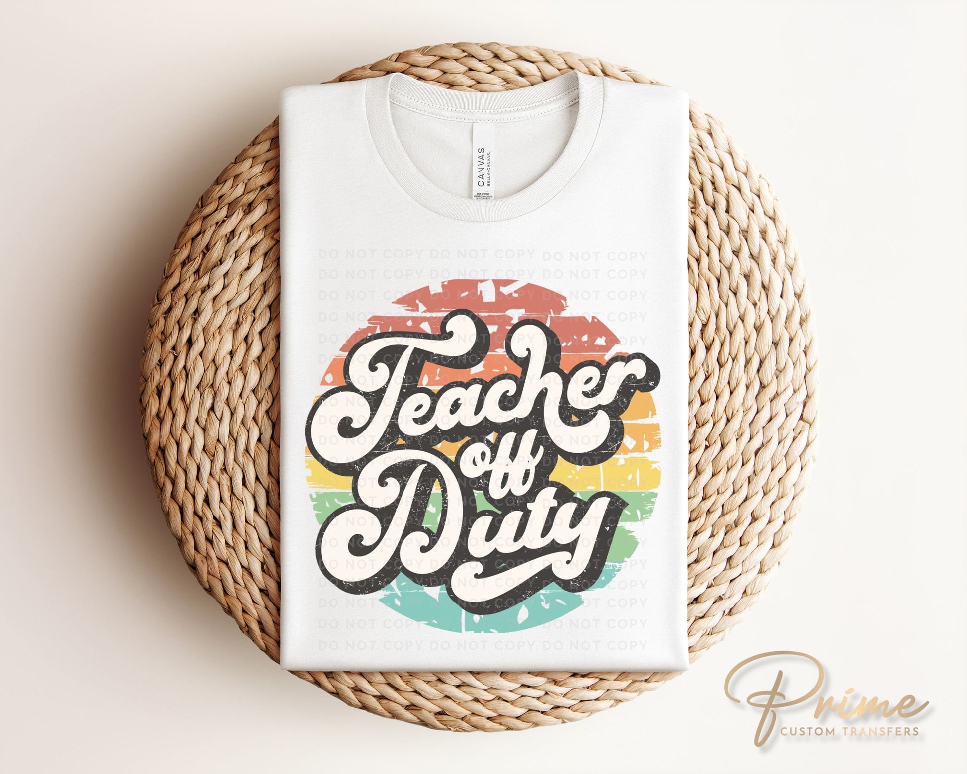 Summer DTF Transfers, Ready to Press, T-shirt Transfers, Heat Transfer, Direct to Film, End of School, Last Day, Break, Teacher off Duty