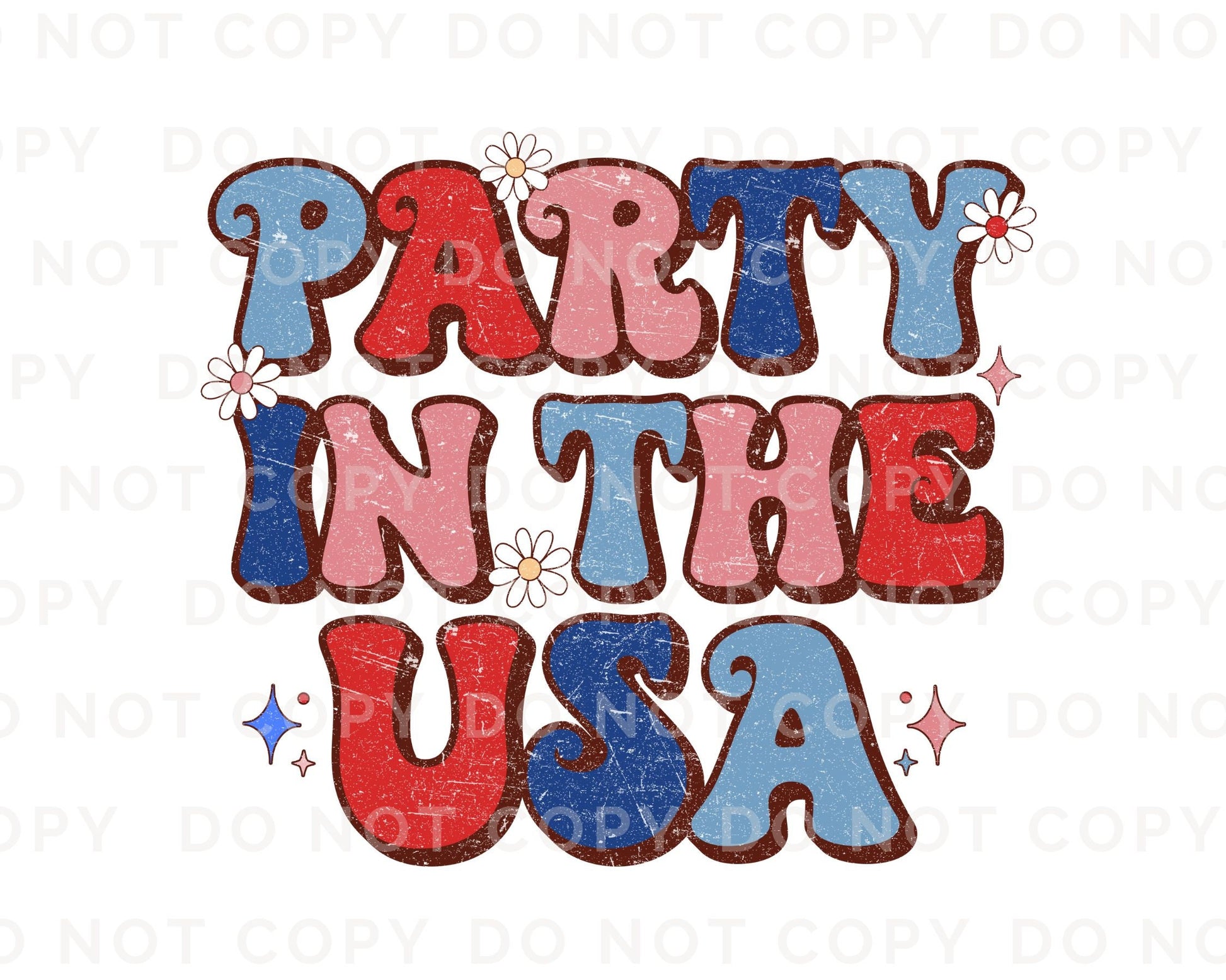 4th of July DTF Transfers, Ready to Press, T-shirt Transfers, Heat Transfer, Direct to Film, USA, Holiday, Independence, Party in The USA