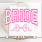 Bride DTF Transfers, Ready to Press, T-shirt Transfers, Heat Transfer, Direct to Film, Wedding, Girlie, Coquette, Bachelorette, Pink Bow