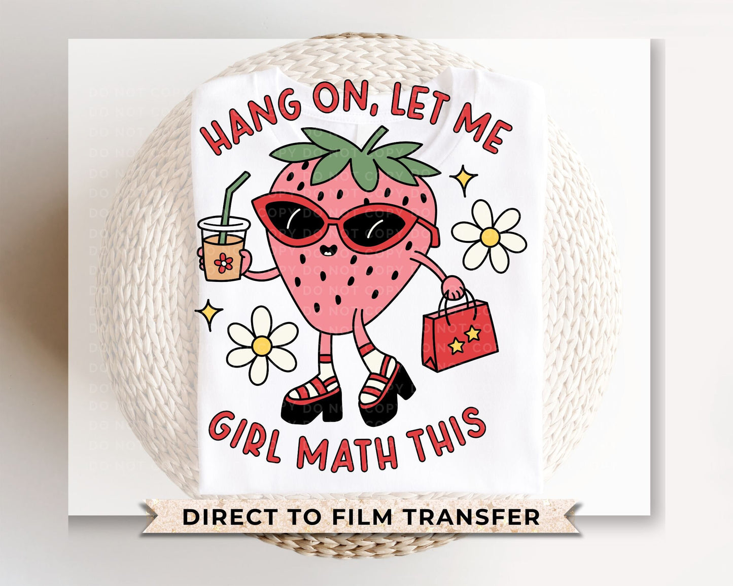 Hang On Let Me Girl Math This DTF Transfers, Ready to Press, T-shirt Transfers, Heat Transfer, Direct to Film, Cold Peel, Trendy, Shopping