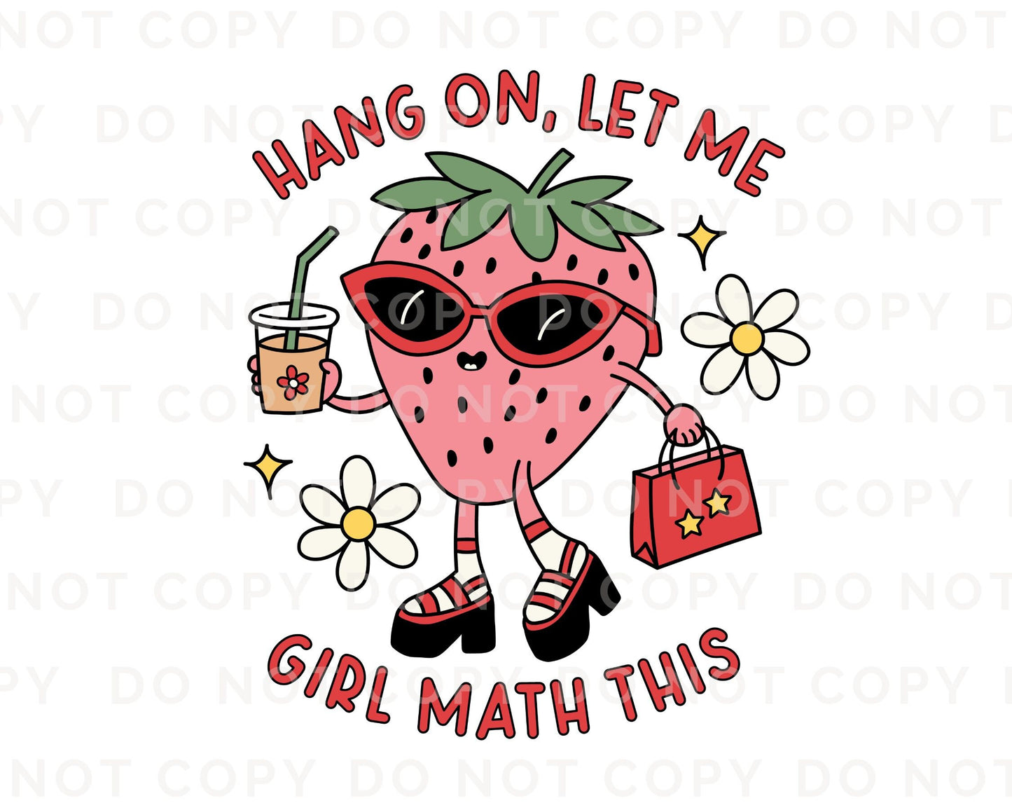 Hang On Let Me Girl Math This DTF Transfers, Ready to Press, T-shirt Transfers, Heat Transfer, Direct to Film, Cold Peel, Trendy, Shopping