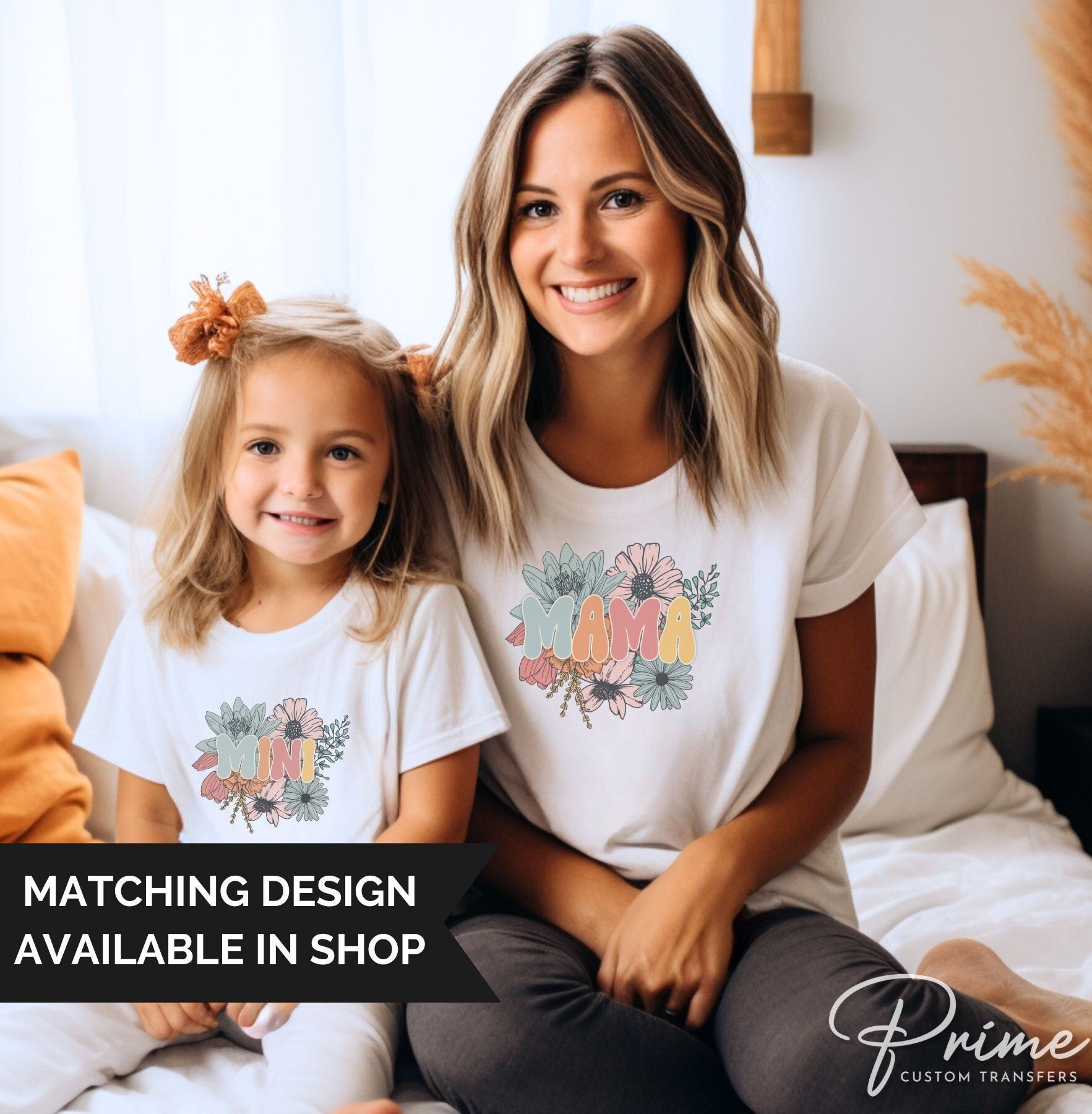 Mother's Day DTF Transfers, Ready to Press, T-shirt Transfers, Heat Transfer, Direct to Film, Mommy and Me, Matching, Flowers, Mama Floral