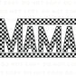 Mother's Day DTF Transfers, Ready to Press, T-shirt Transfers, Heat Transfer, Direct to Film, Mommy and Me, Matching, Retro Checkered Mama