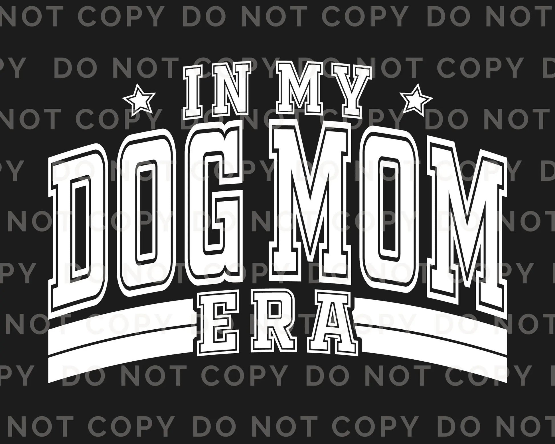 Dog Mom DTF Transfers, Ready to Press, T-shirt Transfers, Heat Transfer, Direct to Film, Pets, Dog, Mama, Fur, Retro, Paw, In My Dog Mom Era
