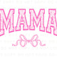 Mother's Day DTF Transfers, Ready to Press, T-shirt Transfers, Heat Transfer, Direct to Film, Mommy and Me, Matching, Coquette, Mama, Bow