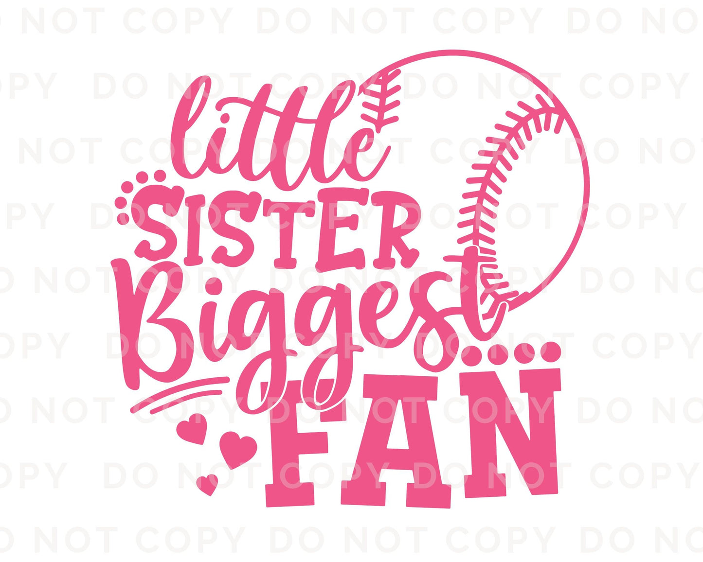 Baseball Sister DTF Transfers, Ready to Press, T-shirt Transfers, Heat Transfer, Direct to Film, Sports, Softball, Little Sis, Biggest Fan