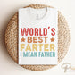 Father's Day DTF Transfers, Ready to Press, T-shirt Transfers, Heat Transfer, Direct to Film, Funny, Jokes, Gift, Dad, World's Best Farter