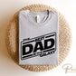 Father's Day DTF Transfers, Ready to Press, T-shirt Transfers, Heat Transfer, Direct to Film, Funny, Jokes, Gift, Best Dad in The Galaxy