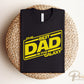 Father's Day DTF Transfers, Ready to Press, T-shirt Transfers, Heat Transfer, Direct to Film, Funny, Jokes, Gift, Best Dad in The Galaxy