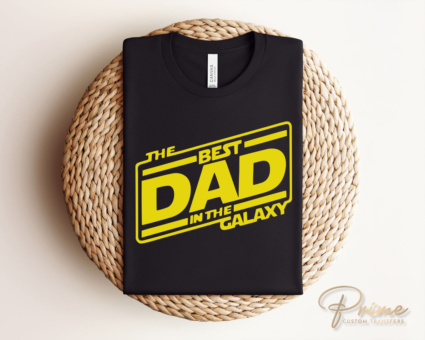 Father's Day DTF Transfers, Ready to Press, T-shirt Transfers, Heat Transfer, Direct to Film, Funny, Jokes, Gift, Best Dad in The Galaxy