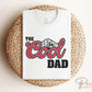 Father's Day DTF Transfers, Ready to Press, T-shirt Transfers, Heat Transfer, Direct to Film, Funny, Jokes, Gift, Dad, Retro, The Cool Dad