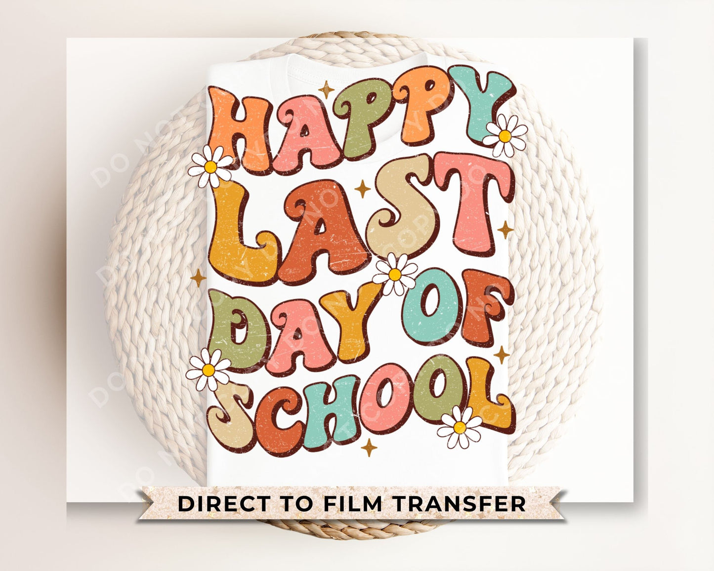 Summer DTF Transfers, Ready to Press, T-shirt Transfers, Heat Transfer, Direct to Film, Beach, Summer Time, Happy Last Day of School