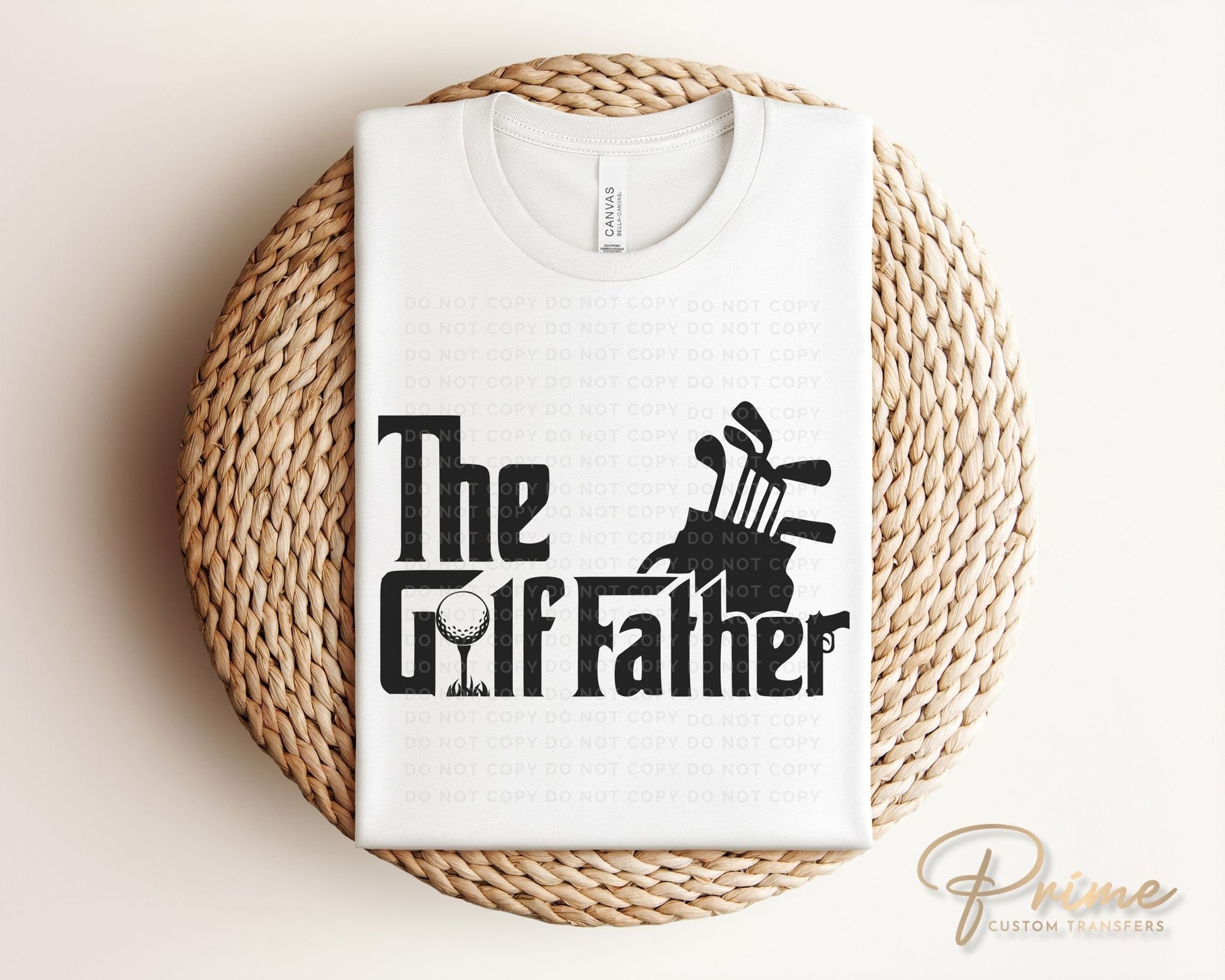 Father's Day DTF Transfers, Ready to Press, T-shirt Transfers, Heat Transfer, Direct to Film, Funny, Gift for Dad, Sports, The Golf Father