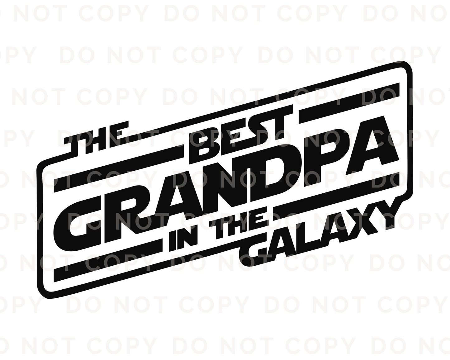 Father's Day DTF Transfers, Ready to Press, T-shirt Transfers, Heat Transfer, Direct to Film, Gift, Grandparent, Best Grandpa in The Galaxy