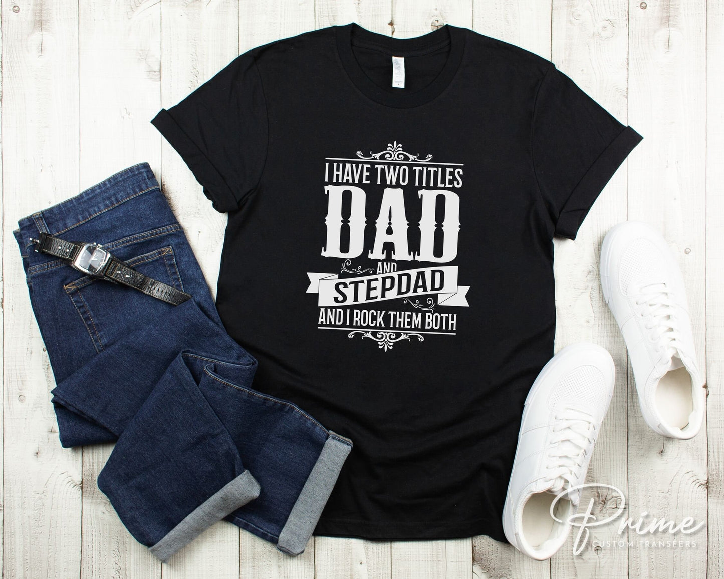 Father's Day DTF Transfers, Ready to Press, T-shirt Transfers, Heat Transfer, Direct to Film, Cold Peel, Funny, Gift for Dad, Stepdad