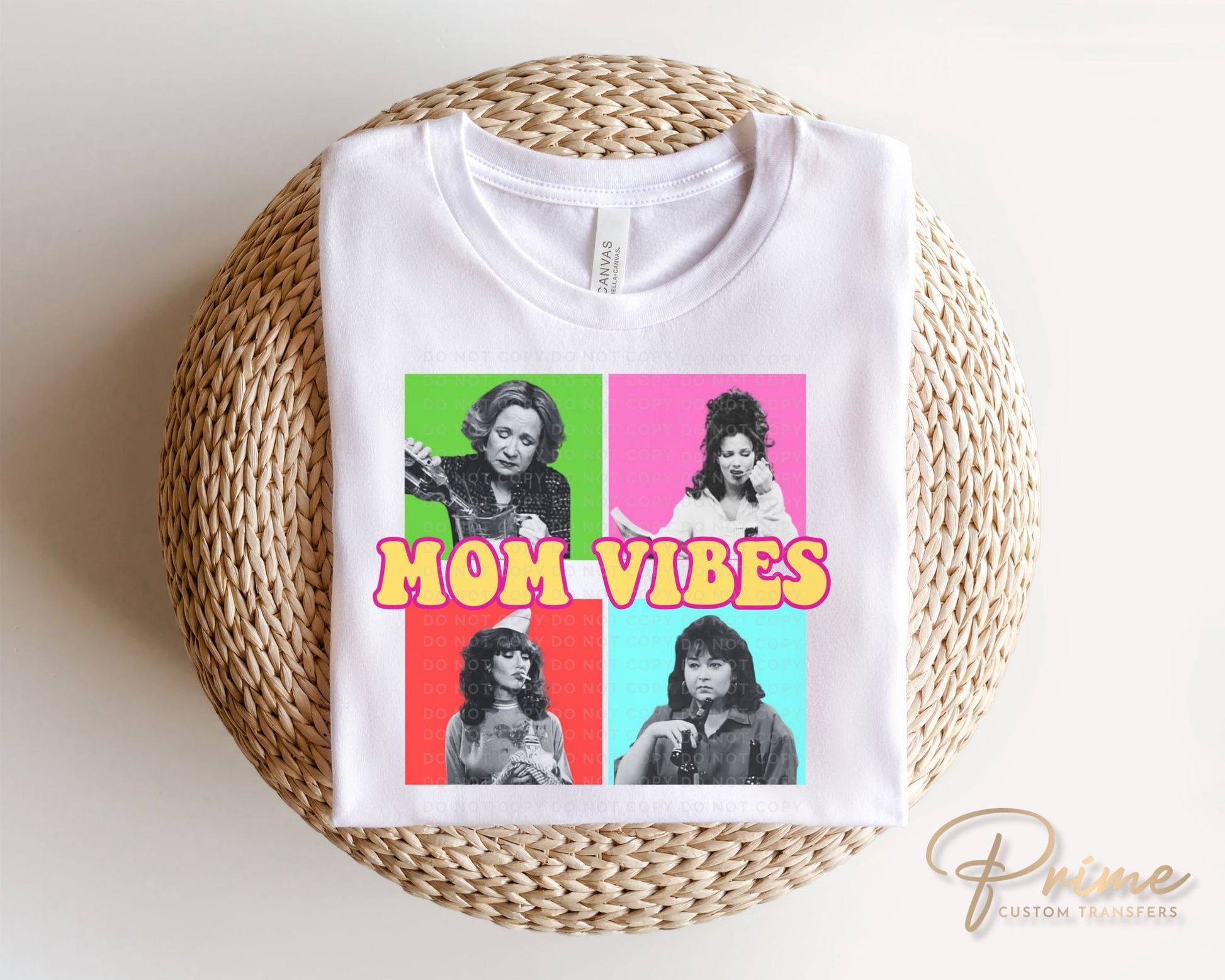 Mother's Day DTF Transfers, Ready to Press, T-shirt Transfers, Heat Transfer, Direct to Film, Sitcom, TV, Gift for Moms, 90’s Cool Mom Vibes