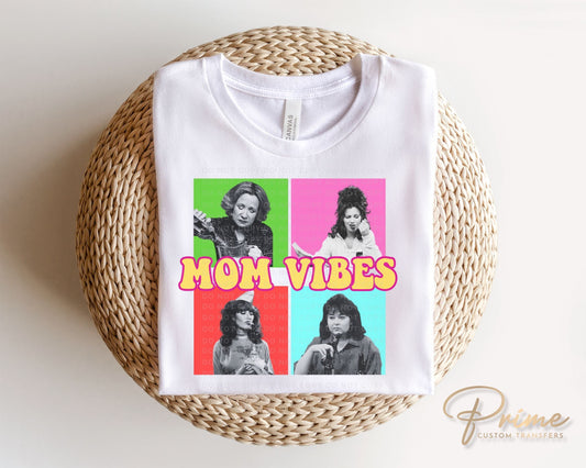 Mother's Day DTF Transfers, Ready to Press, T-shirt Transfers, Heat Transfer, Direct to Film, Sitcom, TV, Gift for Moms, 90’s Cool Mom Vibes
