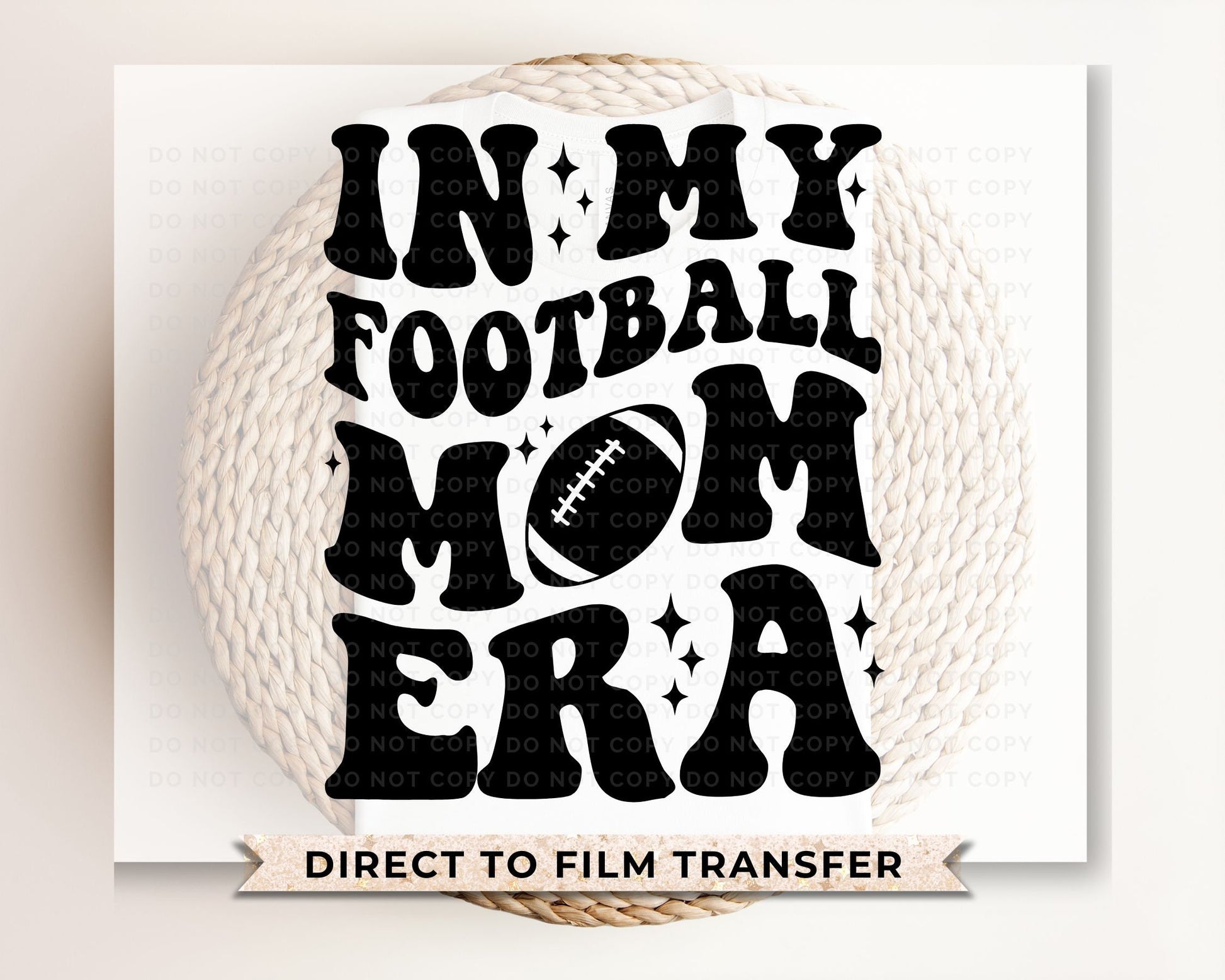 Football DTF Transfers, Ready to Press, T-shirt Transfers, Heat Transfer, Direct to Film, Sports Mom, Game Day, In My Football Mama Era