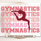 Gymnastics DTF Transfers, Ready to Press, T-shirt Transfers, Heat Transfer, Direct to Film, Sports, Girl, Athlete, Cartwheel, Pink, Gymnast