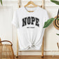 Nope Not Today DTF Transfers, Ready to Press, T-shirt Transfers, Heat Transfer, Direct to Film, Funny, Mental Health, Quote, Sarcastic